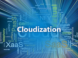 Cloudization