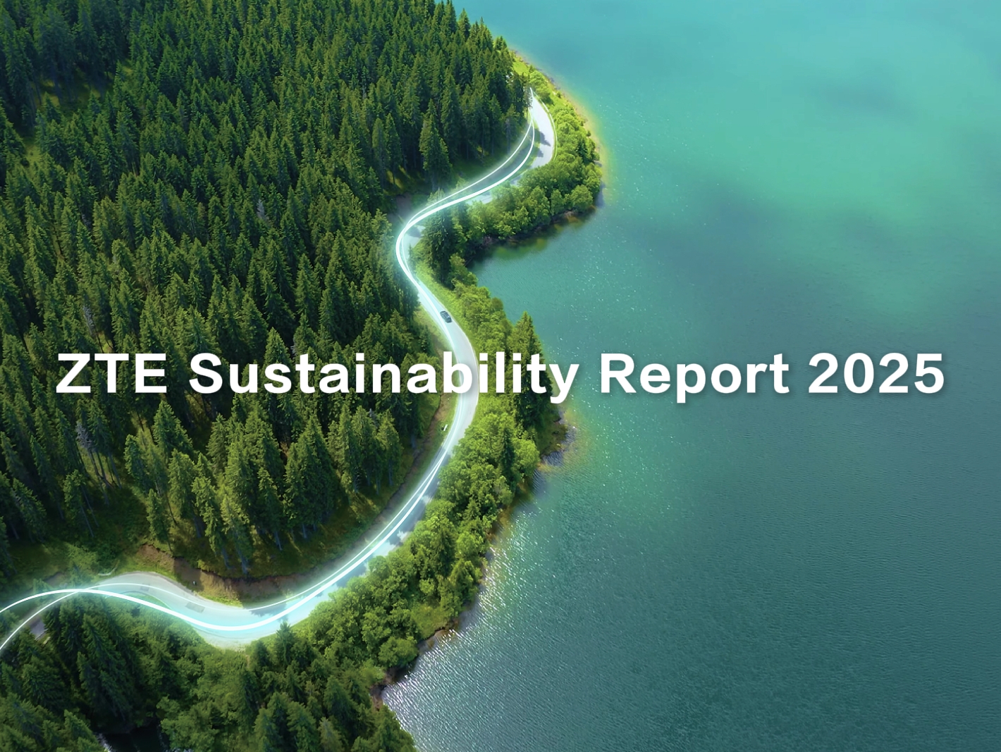 0301　Crisis and Opportunity　Environment ZTE Releases Sustainability Report 2025: Driving a New Chapter in